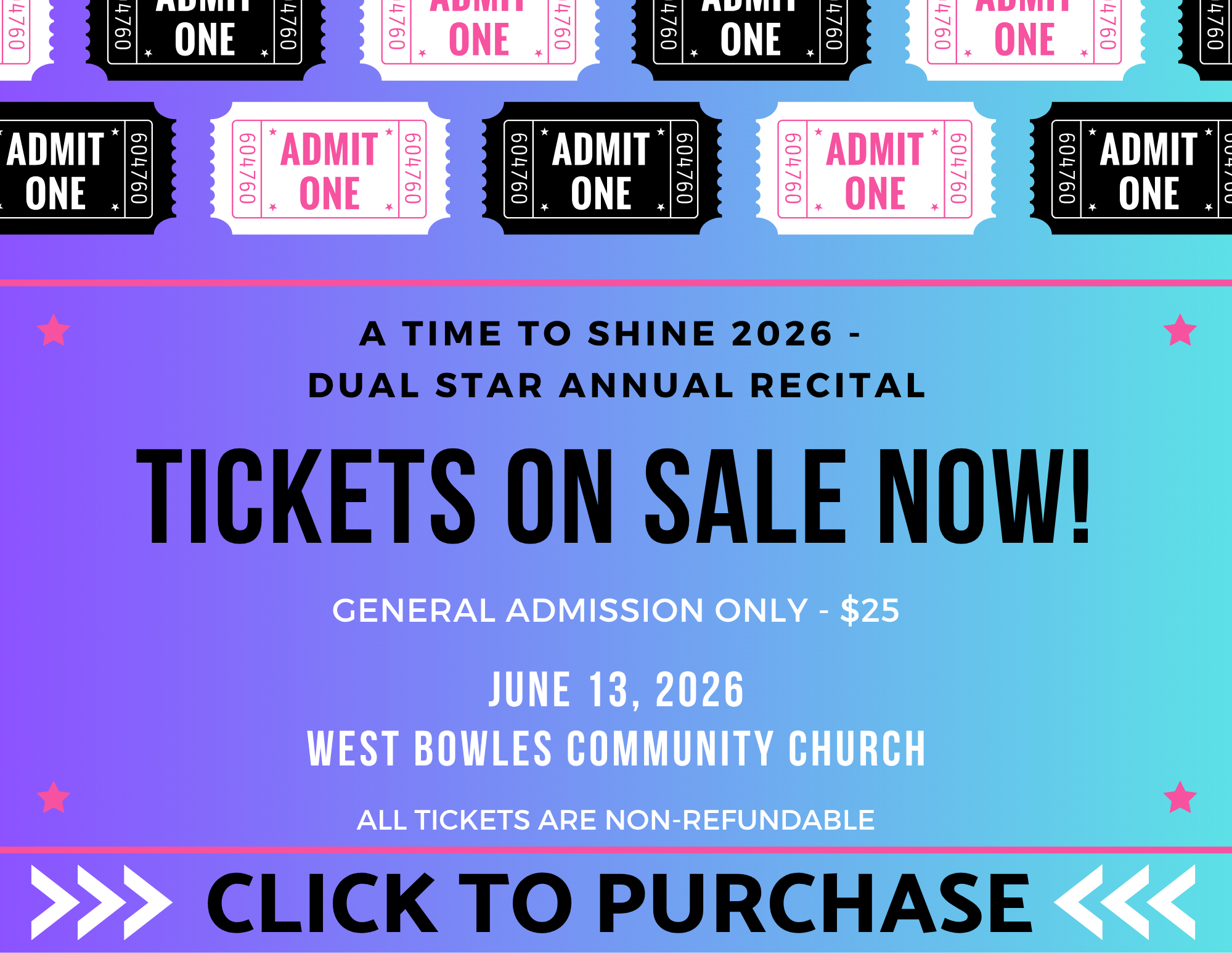 RECITAL TICKETS JUNE 13, 2026 - Dual Star Academy of Dance